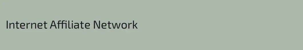 Internet Affiliate Network